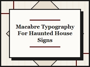 Gothic Fonts for Spooky Signage